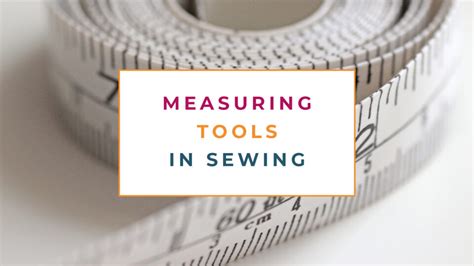 sewing rulers and measuring tools